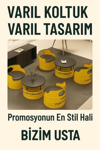 Varil Koltuk Varil Tasarım Bizim Usta